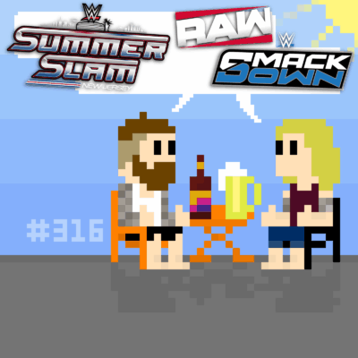 #316 SchwitzSchnack – SummerSlam Fallout: Takes zu Seth Rollins und The Vision, John Cenas wirrer Heel-Face-Turn, das Comeback von Brock Lesnar und was bei WWE mit RAW & SmackDown noch so geht