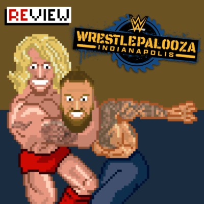 #321 WWE Wrestlepalooza-Review: Stephanie Vaquer & Iyo Sky stehlen die Show!