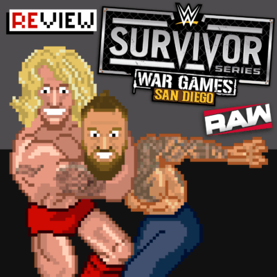 #326 Survivor Series & RAW Review: Strahlende Lichtblicke in WWEs Schattenphase