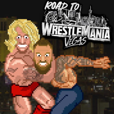 #341 Road to WrestleMania-Schnack: Hat WrestleMania noch das Big-Event-Feeling?