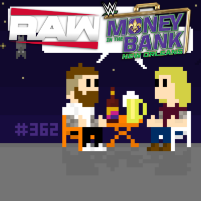 #362 Money in the Bank Review & RAW-Talk: Penta Megastar, 946 vs Bloodline, Roman Reigns' Vermächtnis, MitB-MVP Breakker, Pop-Roxy, Oba Femis Heldengeschichte, uvm.