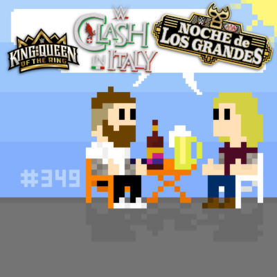 #349 SchwitzSchnack: Clash in Italy & AAA Noche de Los Grandes-Review, King & Queen of the Ring, The Bloodline, uvm.