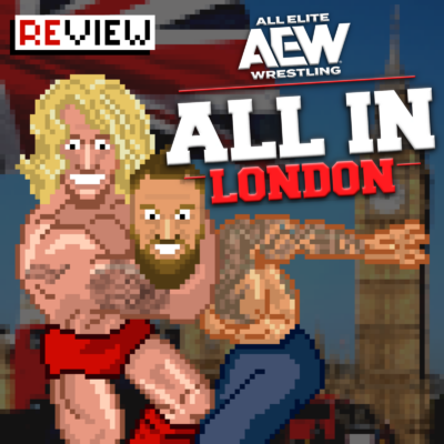 #357 AEW All In 2026 Review: Das beste AEW PPV ever!
