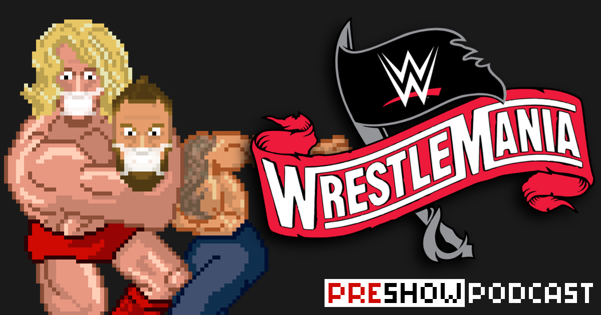 WWE WrestleMania 36 Preview Podcast | SCHWITZKASTEN | Pro Wrestling Podcast | www.schwitzcast.de