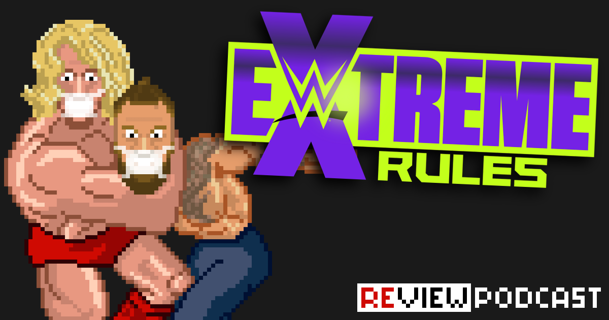 WWE Extreme Rules Review Podcast | SCHWITZKASTEN | Pro Wrestling Podcast | www.schwitzcast.de