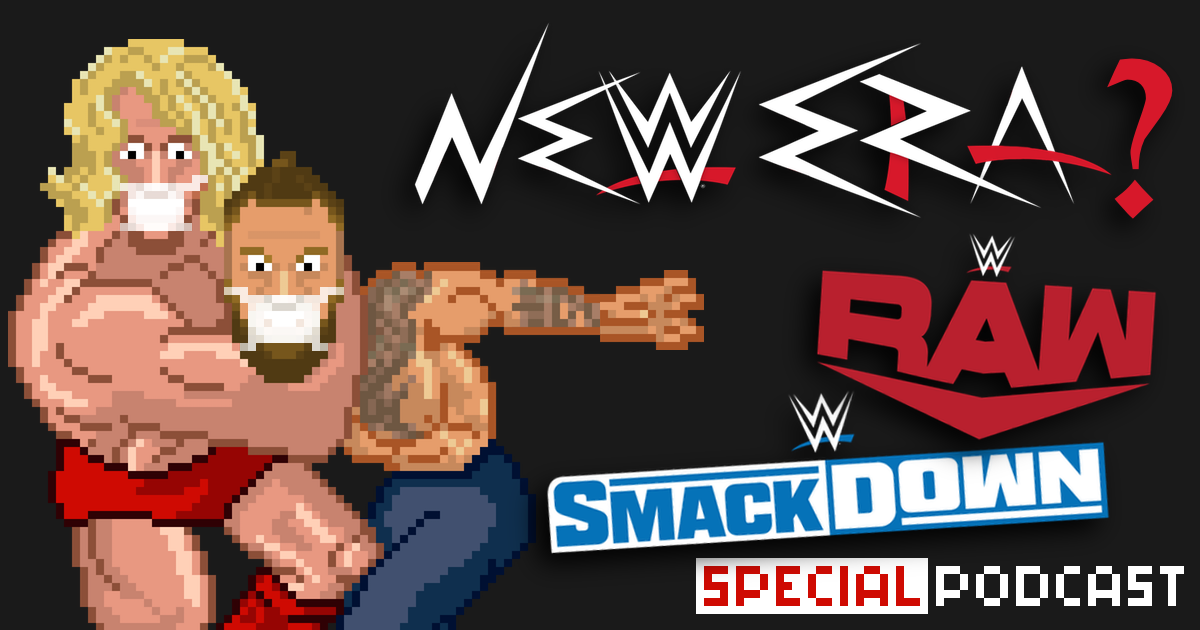 WWE "New Era" @ RAW & SmackDown Special Podcast | SCHWITZKASTEN | Pro Wrestling Podcast | www.schwitzcast.de