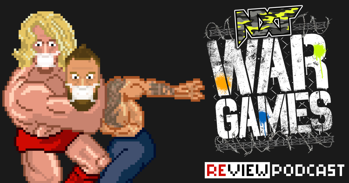 NXT WarGames Review Podcast | SCHWITZKASTEN Pro Wrestling Podcast | www.schwitzcast.de