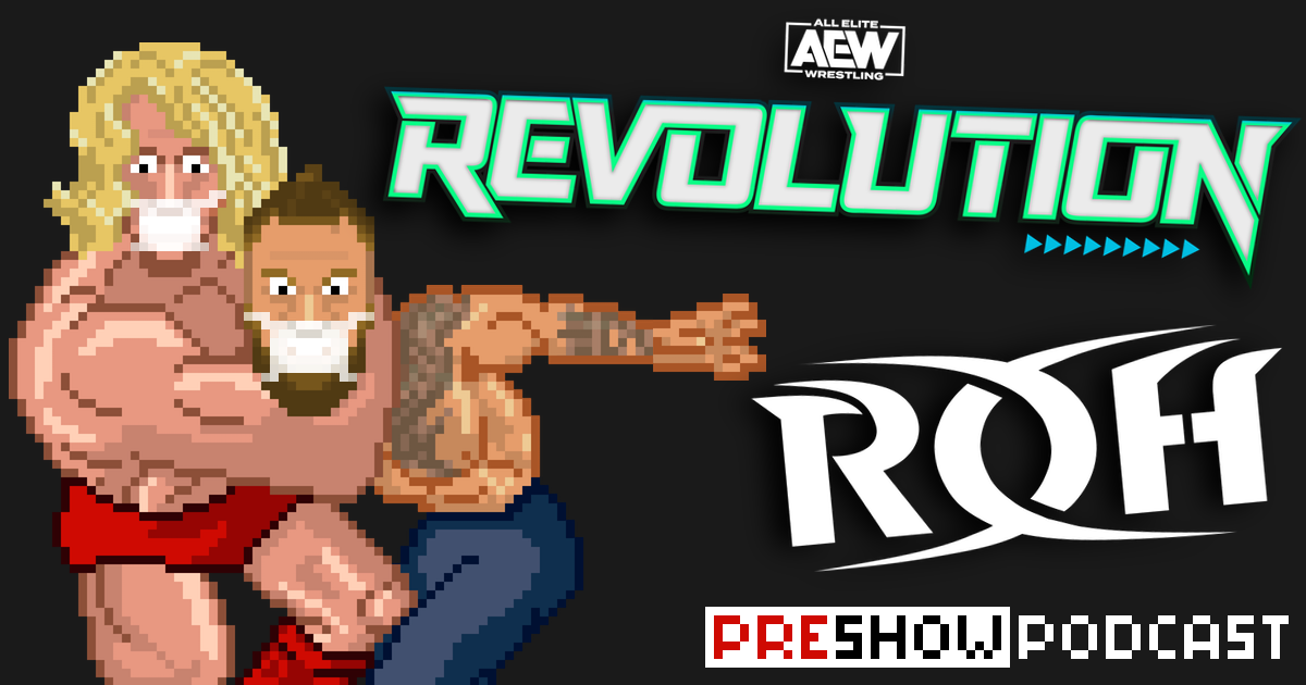 AEW Revolution Preview Podcast | SCHWITZKASTEN | Pro Wrestling Podcast | www.schwitzcast.de