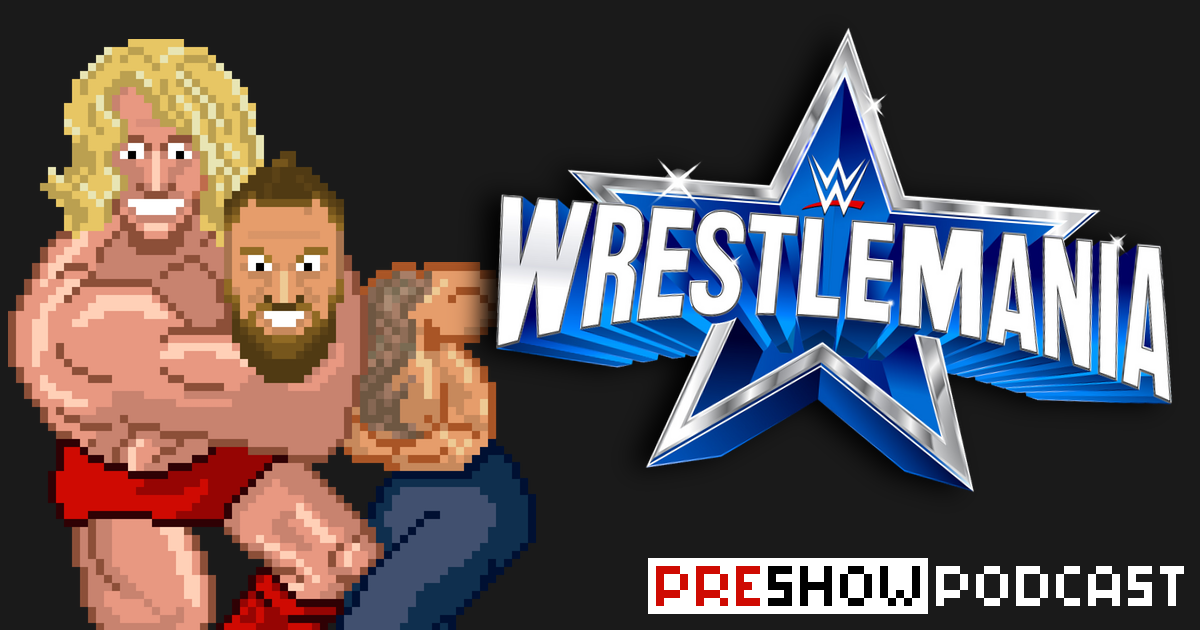 WWE WrestleMania 38 Preview Podcast | SCHWITZKASTEN | Pro Wrestling Podcast | www.schwitzcast.de