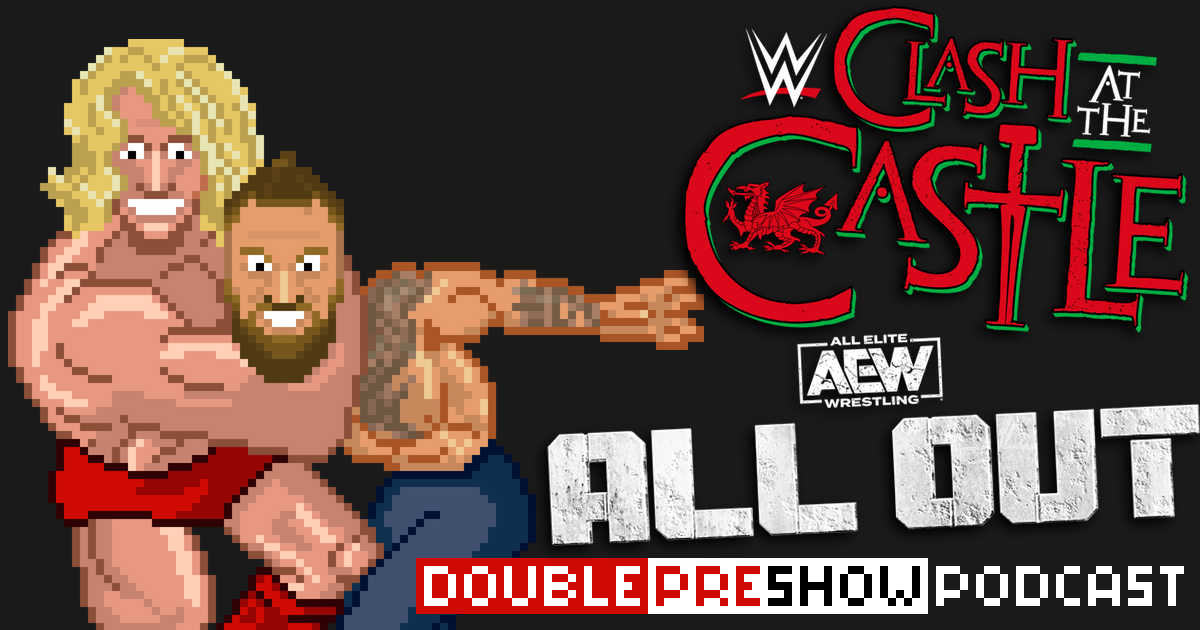 WWE Clash at the Castle & AEW All Out Double Preview Podcast | SCHWITZKASTEN | Pro Wrestling Podcast | www.schwitzcast.de