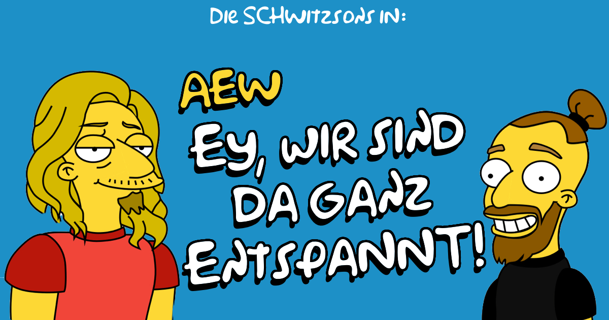 AEW Die Schwitzsons Special Podcast | SCHWITZKASTEN Pro Wrestling Podcast | www.schwitzcast.de