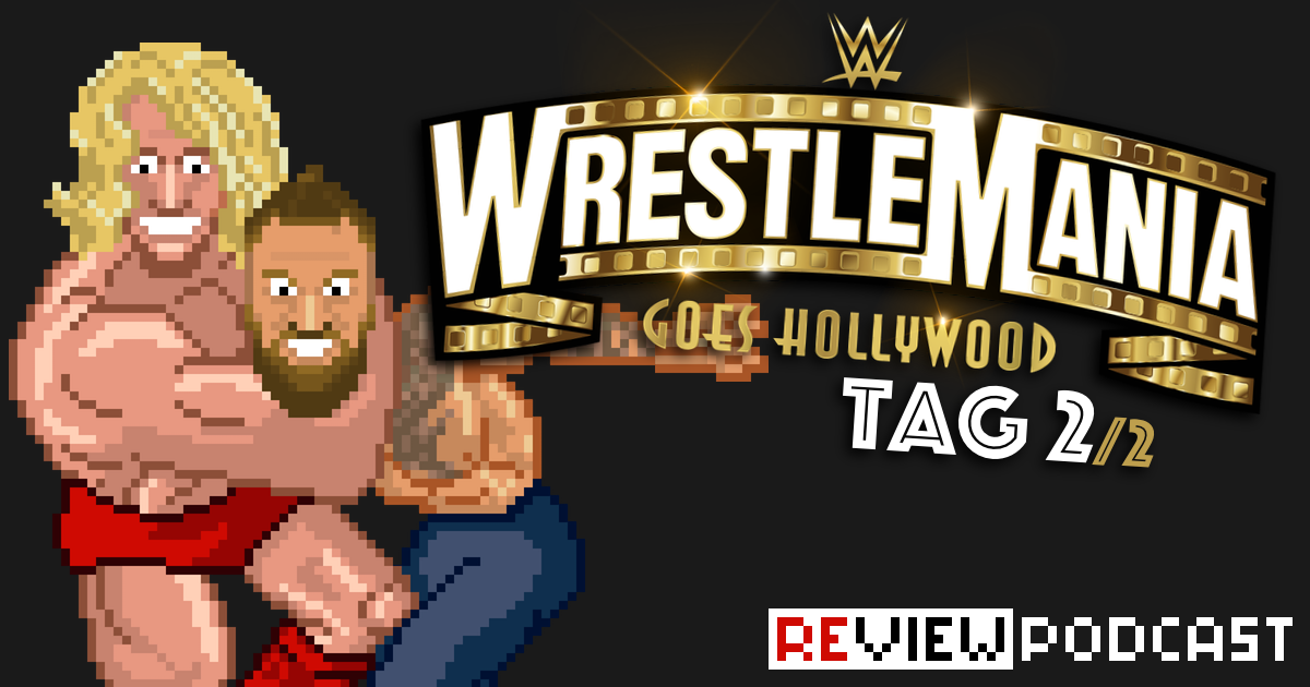 WWE WrestleMania 39 (2023) Review Podcast Night 2 | SCHWITZKASTEN | Pro Wrestling Podcast | www.schwitzcast.de