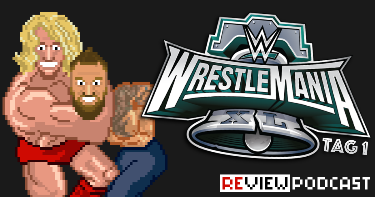 WWE WrestleMania 40 / WrestleMania XL Night 1 Review Podcast | SCHWITZKASTEN | Pro Wrestling Podcast | www.schwitzcast.de