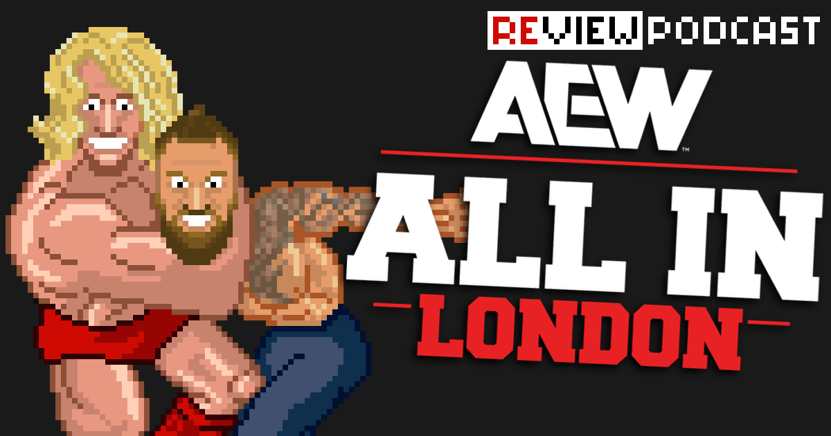 AEW All In @ London Wembley Stadium Review Podcast | SCHWITZKASTEN | Pro Wrestling Podcast | www.schwitzcast.de