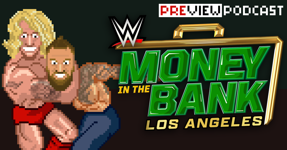 WWE Money in the Bank Preview Podcast | SCHWITZKASTEN Pro Wrestling Podcast | www.schwitzcast.de