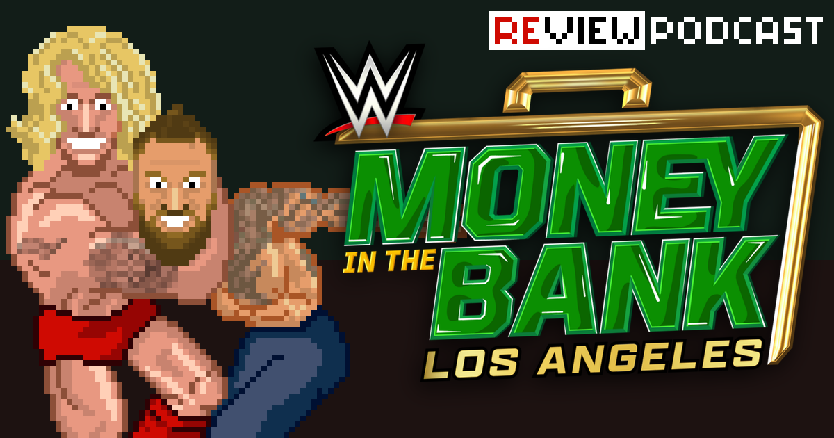 WWE Money in the Bank Review Podcast | SCHWITZKASTEN Pro Wrestling Podcast | www.schwitzcast.de