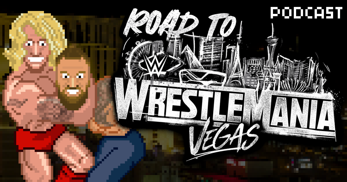 Road to WrestleMania 42 in Las Vegas Special Schnack Podcast | SCHWITZKASTEN Pro Wrestling Podcast | www.schwitzcast.de